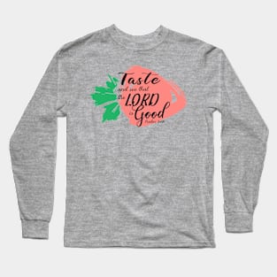 Strawberry Print Psalm34 Long Sleeve T-Shirt